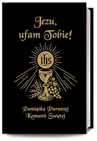 Jezu Ufam Tobie Jezu Ufam Tobie