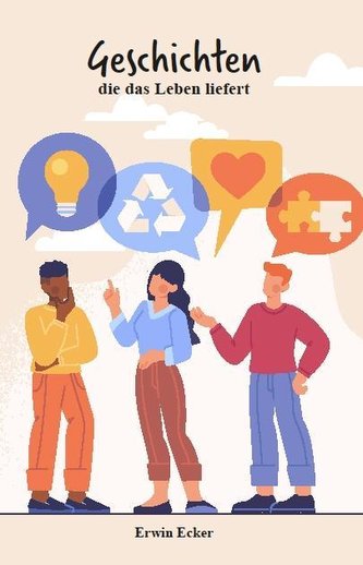 Geschichten die das Leben liefert