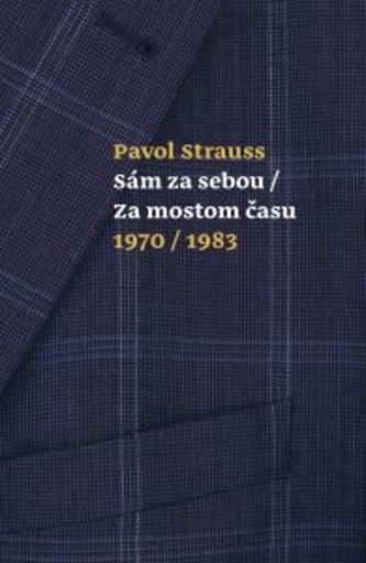 Sám za sebou / Za mostom času 1970/ 1983