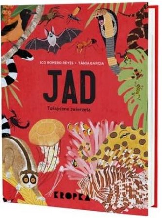 Jad Trujące substancje w świecie zwierząt