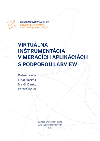 Virtuálna inštrumentácia v meracích aplikáciách s podporou LabVIEW