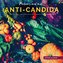 Probier's mal mit...Anti-Candida-Rezepten