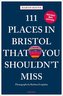 111 Places in Bristol That You Shouldn't Miss