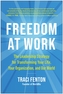Freedom at Work