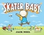 Skater Baby