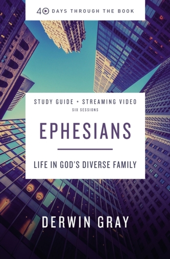Ephesians Study Guide plus Streaming Video