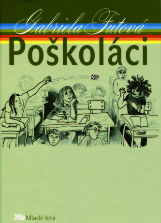Poškoláci - 3. vydanie Poškoláci - 3. vydanie
