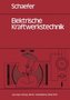 Elektrische Kraftwerkstechnik