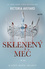 Sklenený meč Sklenený meč