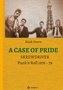 A CASE OF PRIDE