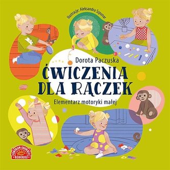 Ćwiczenia dla rączek