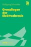 Grundlagen der Elektrochemie