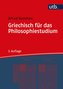Griechisch für das Philosophiestudium