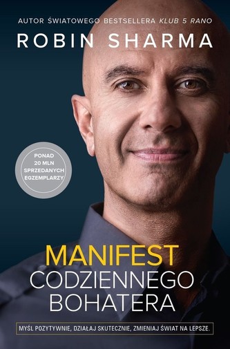 Manifest codziennego bohatera Manifest codziennego bohatera