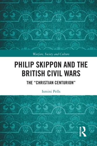 Philip Skippon and the British Civil Wars