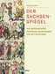 Der Sachsenspiegel
