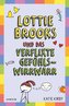 Lottie Brooks und das verflixte Gefühlswirrwarr
