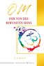 OM - Der Ton des bewussten Seins
