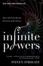 Infinite Powers: How Calculus Reveals the Secrets of the Universe
