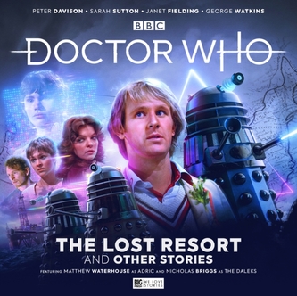 The Fifth Doctor Adventures: The Lost Resort and Other Stories