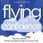 Flying with Confidence