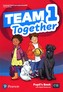 Team Together 1 Pupil's Book with Digital Resources Pack