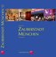 Zauberstadt München