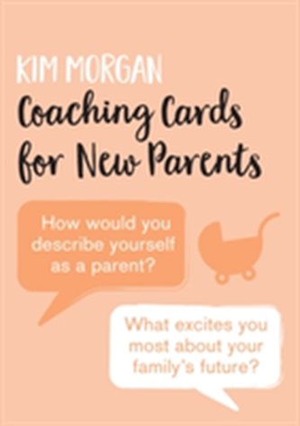 Coaching Cards for New Parents (Shortlisted for the Loved By Parents Awards)