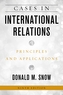Cases in International Relations