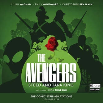 The Avengers: The Comic Strip Adaptations Volume 5 - Steed and Tara King