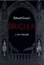 Edward Gorey's Dracula a Toy Theatre