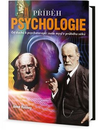 Příběh psychologie - Od duchů k psychoterapii: naše mysl v průběhu věků