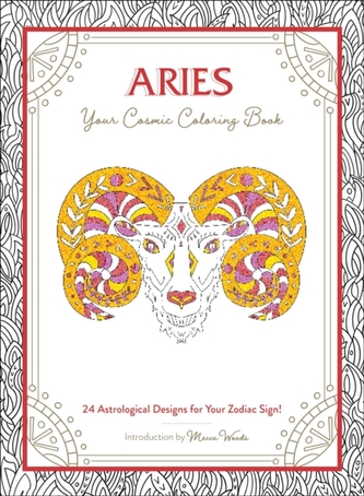 Aries: Your Cosmic Coloring Book