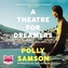 A Theatre for Dreamers