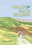 Walks for Each Season