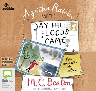 Agatha Raisin and the Day the Floods Came