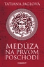 Medúza na prvom poschodí