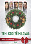Ten, kdo tě miloval