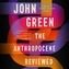 Anthropocene Reviewed