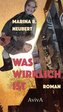 Was wirklich ist