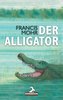 Der Alligator