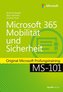 Microsoft 365 Mobilität und Sicherheit