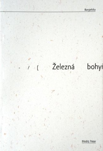 Železná bohyňa milosrdenstva