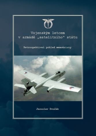 Vojenským letcem armády "satelitního" státu