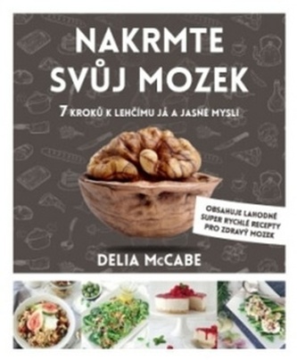 Nakrmte svůj mozek