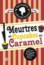 Enquetes d'Hannah Swensen Tome 5 Meurtres et cupcakes au caramel
