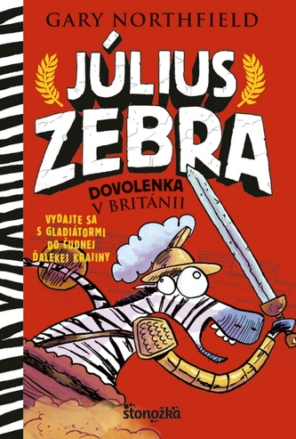 Július Zebra 2: Dovolenka v Británii
