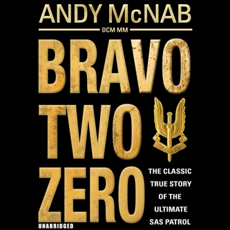 Bravo Two Zero - 20th Anniversary Edition