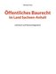 Öffentliches Baurecht im Land Sachsen-Anhalt