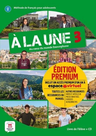 À la une 3 Premium. Livre de l'élève + CD
